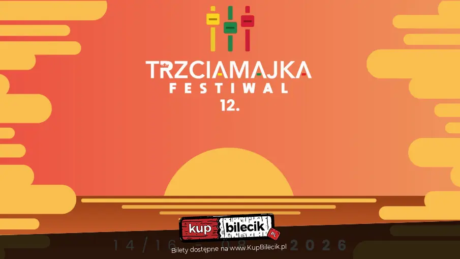 Trzciamajka Festiwal - XII edycja