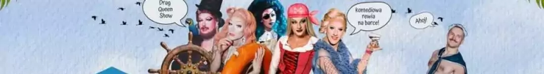 Drag Queen za Burtą | Rewia Drag Queens