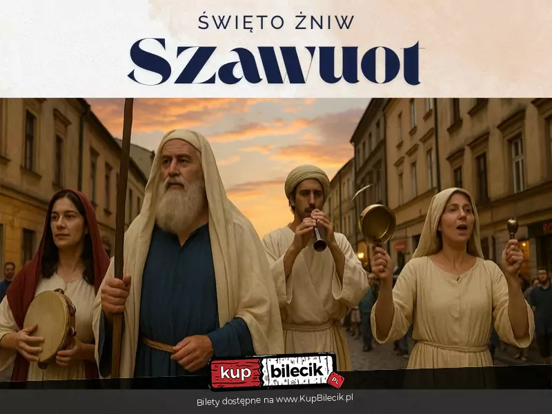 Szawuot, czyli Święto Żniw