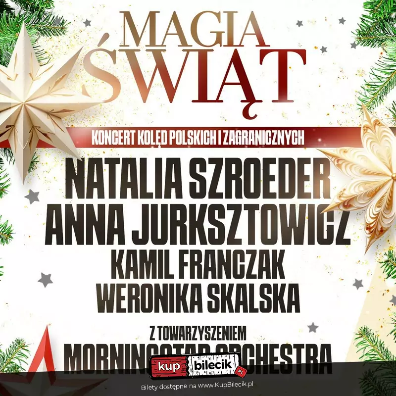 Magia Świąt - Koncert Kolęd Polskich i Zagranicznych