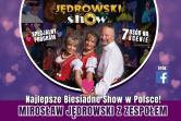 Najlepsze Biesiadne Show w Polsce!