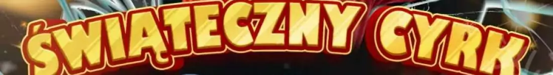 Świąteczny Cyrk na Scenie
