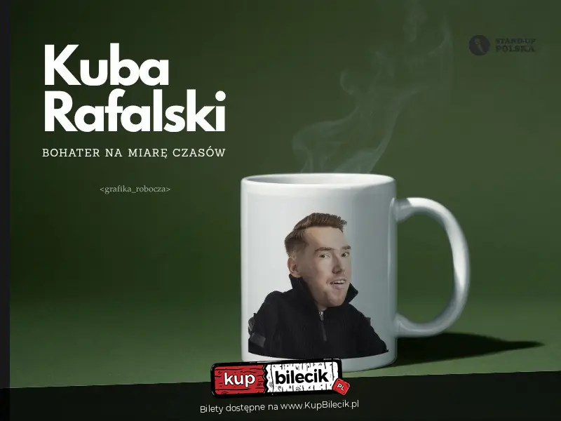 Stand-up: Kuba Rafalski