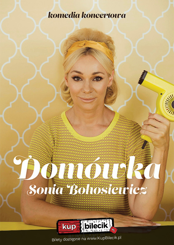 Plakat Sonia Bohosiewicz - Domówka 107342