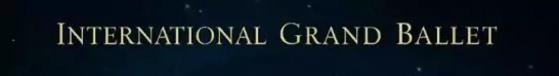 International Grand Ballet - Dziadek do Orzechów