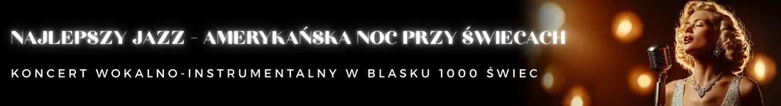 Najlepszy Jazz - amerykańska noc przy świecach
