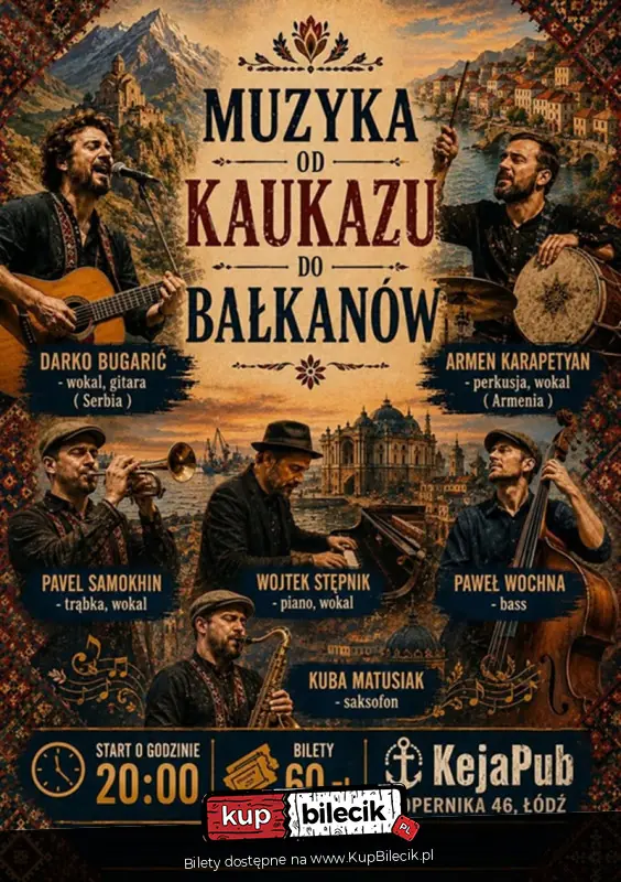 Pavel Samokhin i przyjaciele "Od Kaukazu po Bałkany"