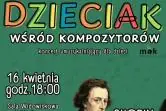 Dzieciak wśród kompozytorów