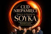 Recital Piosenek Stanisława Sojki - "Cud niepamięci"