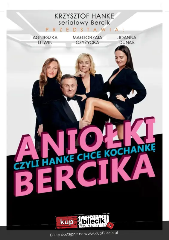 Anio�ki Bercika, czyli Hanke chce kochank�