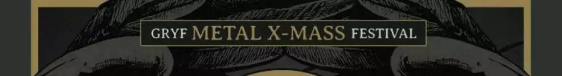Gryf Metal X-Mass Festival Warszawa