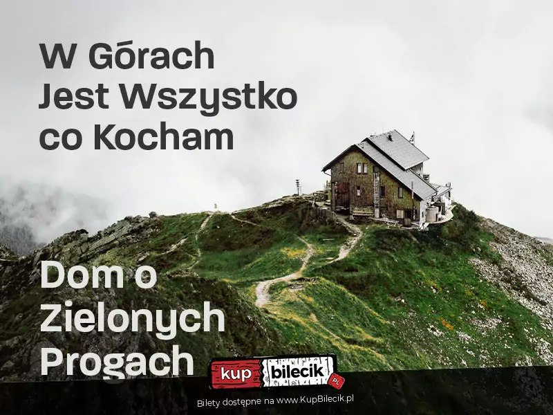 Dom o Zielonych Progach