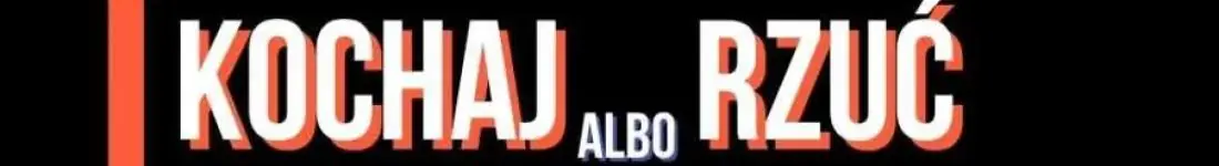 Kochaj albo rzuć! | Komediowe Show Improwizowane