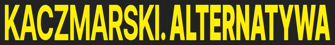Kaczmarski. Alternatywa - Nagórski / Wośko