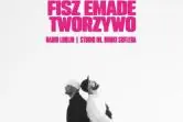 Fisz Emade Tworzywo