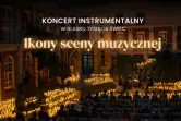 Koncert instrumentalny w blasku setek świec