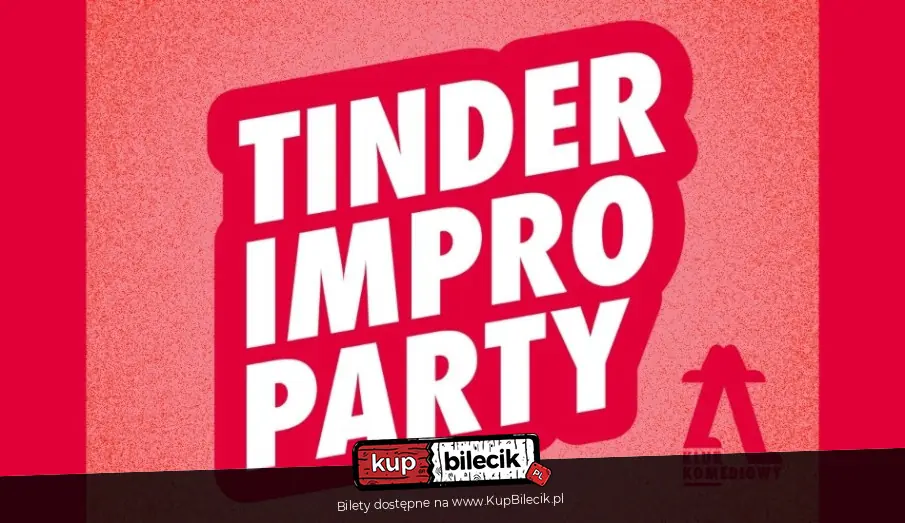 Tinder Impro Party