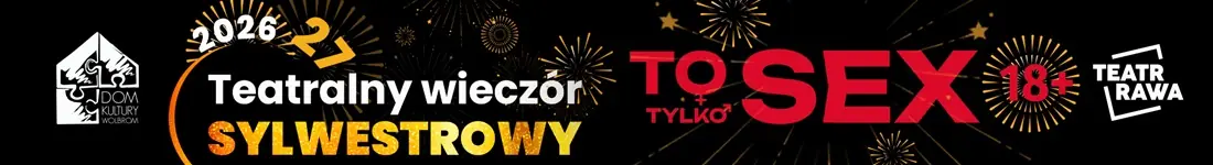 Teatralny Wieczór Sylwestrowy 2026