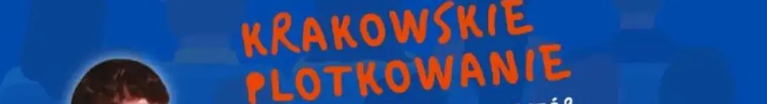 Stand-up Kraków: WIECZÓR CROWDWORK BARTKA ZAJDY