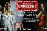 Wieczór Burleski // Katowice