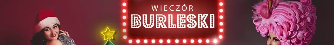 Burleska by Rose de Noir w klubie Muzyczna Meta