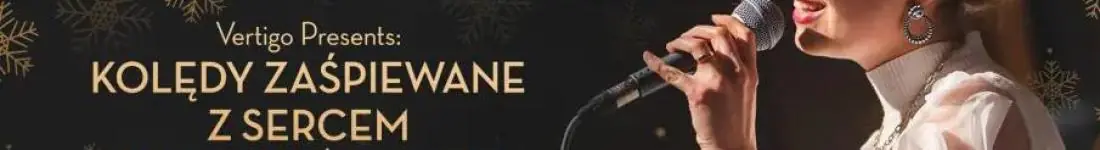 Vertigo Presents: Kolędy Zaśpiewane z Sercem - Monika Wiśniowska-Basel