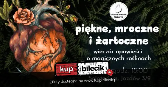 Piękne, mroczne i żarłoczne - wieczór opowieści o magicznych roślinach