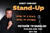 Stand-Up: Robert Oskwarek