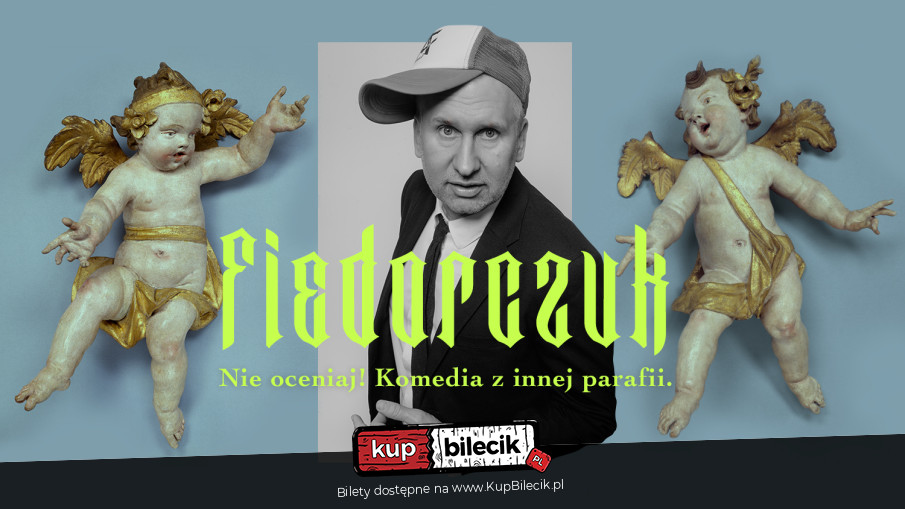 Plakat Stand-up: Wojtek Fiedorczuk 131429