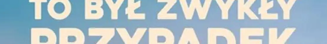 "To był zwykły przypadek" reż. Jafar Panahi