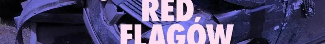 Miłość w czasach redflagów - spektakl impro