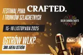 Crafted - Festiwal Piwa i Trunków Szlachetnych