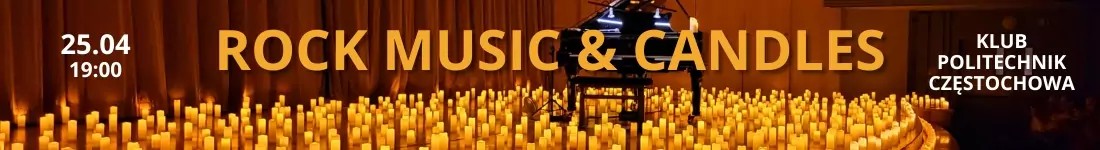 ROCK MUSIC and CANDLES