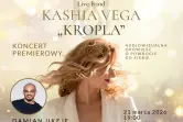 KASHIA VEGA – koncert premierowy płyty „KROPLA” | gość: Damian Ukeje | Szczecin