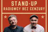 Stand up - Radiowcy Bez Cenzury - Limanowa