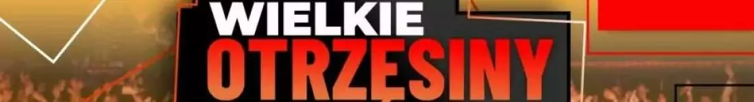 Wielkie Otrzęsiny Łodzi