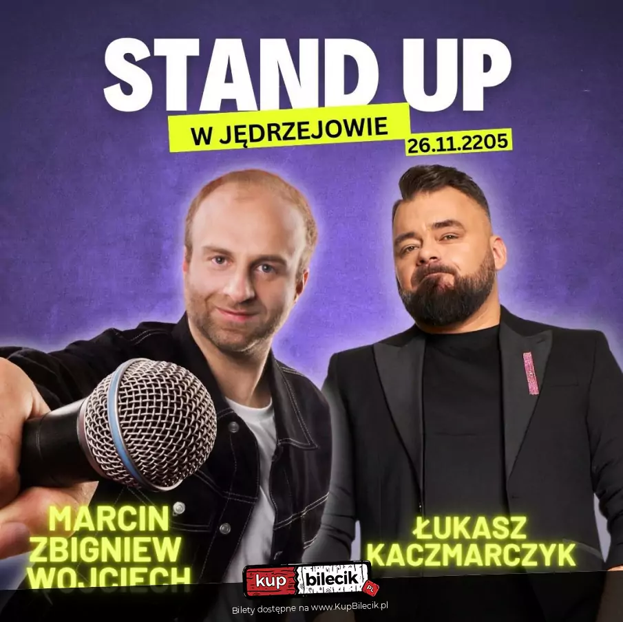 STAND-UP Łukasz Kaczmarczyk & Marcin Zbigniew Wojciech