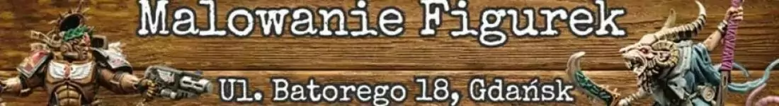 Malowanie Figurek - Grupa Podstawowa