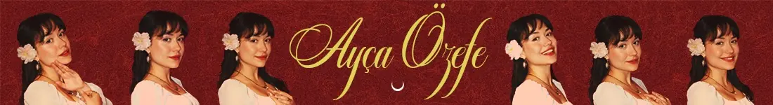 Ayça Özefe