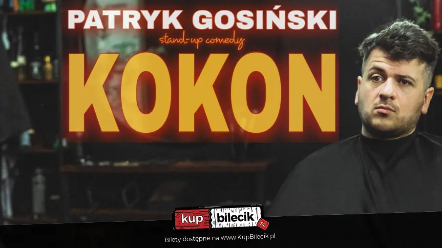 Stand-up: Patryk Gosiski