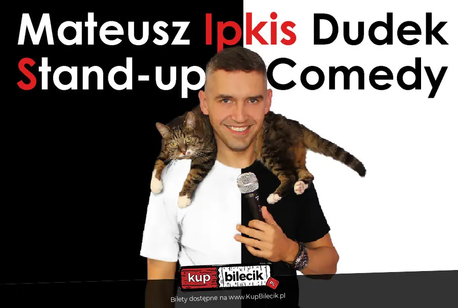 Stand-up : Mateusz Ipkis Dudek