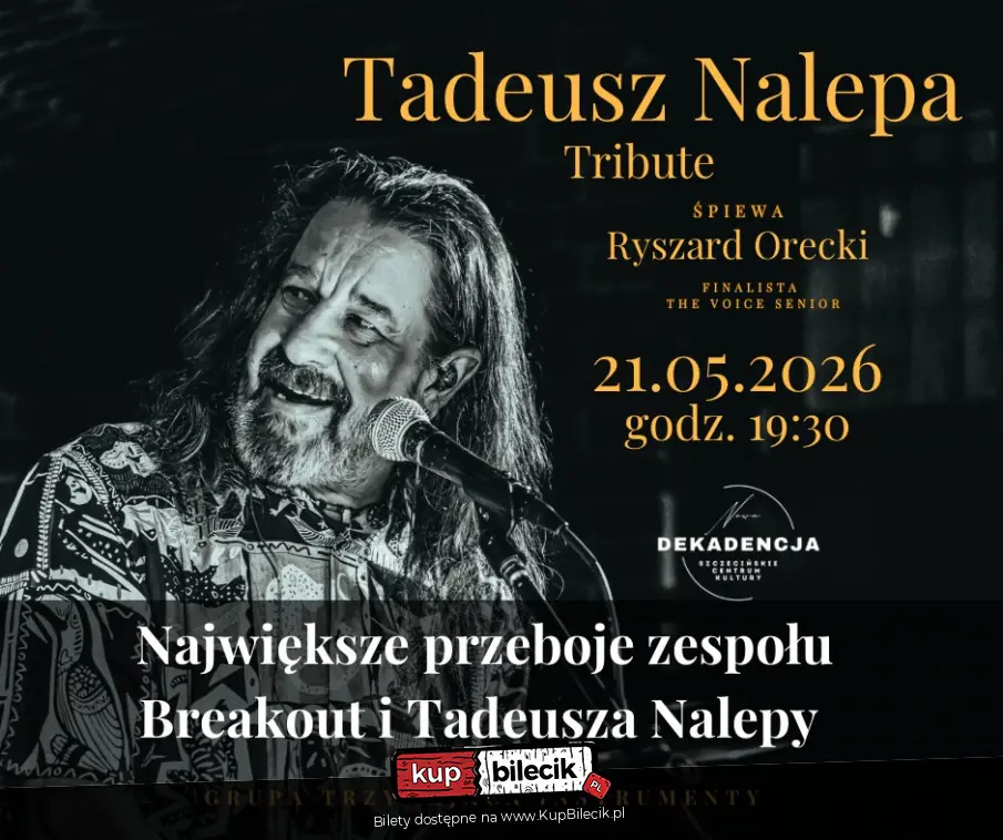Ryszard Orecki w repertuarze zespołu Breakout oraz Tadeusza Nalepy