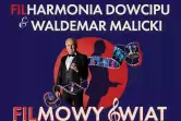 Filharmonia Dowcipu & Waldemar Malicki - Filmowy Świat