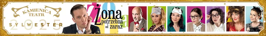 "Żona potrzebna od zaraz" - Sylwester 2025