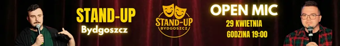 Stand-up Bydgoszcz Open Mic