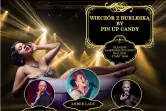 Wieczór z Burleską by Pin Up Candy