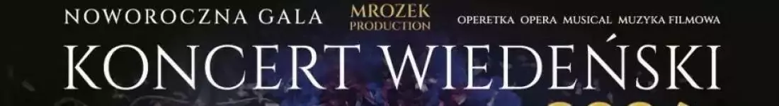 Koncert Wiedeński z Gwiazdami 2026 VIVA Wiedeń - VIVA Broadway Nowy Program