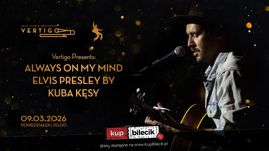 Vertigo Presents: Always on my mind - Elvis Presley by Kuba Kęsy
