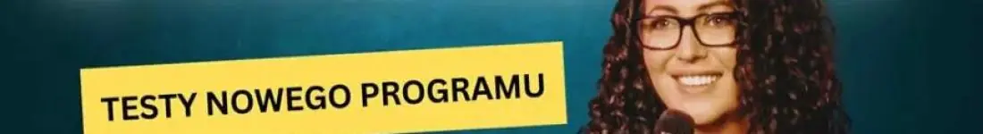 Stand-up: Katarzyna Piasecka - testy nowego programu