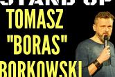 Tomasz BORAS Borkowski - one-liner show